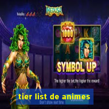 tier list de animes